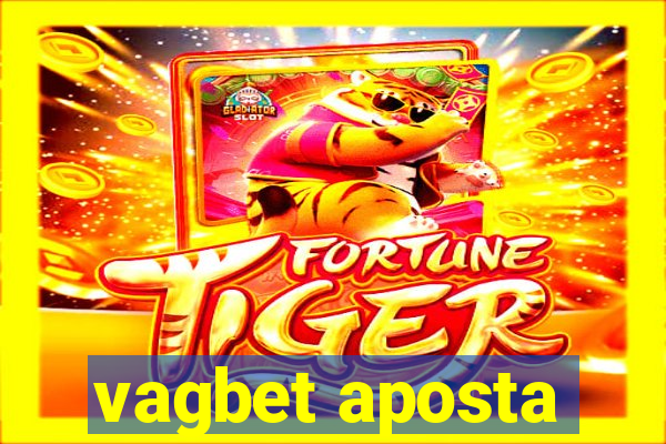 vagbet aposta